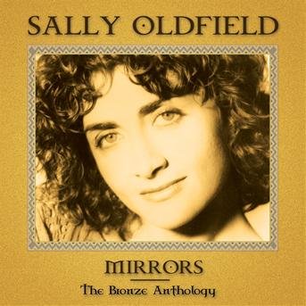 Cover for Sally Oldfield · Mirrors (The Bronze Anthology) (CD) (2008)