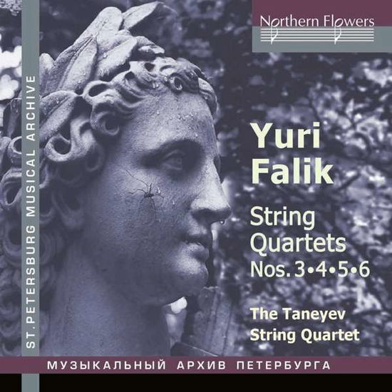 Yuri Falik: String Quartets 3.4.5.6 - Taneyev Quartet - Musik - NORTHERN FLOWER - 5055354481246 - 13. april 2018