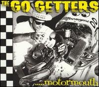Cover for Go Getters the · Motormouth (Re-issue) (CD) (2012)