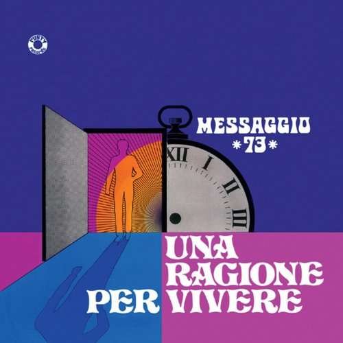 Cover for Messaggio 73 · Una Ragione Per Vivere (LP) [Limited edition] (2018)