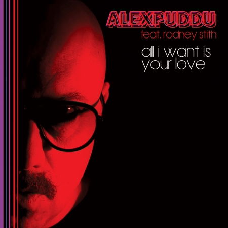 Cover for Alex Puddu · All I Want Is Your Love Don't Hold Me Back (7&quot;) (2020)