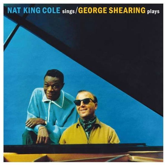 Cover for Nat King Cole · Sings with George Shearing / Plays Dear Lonely (CD) (2019)