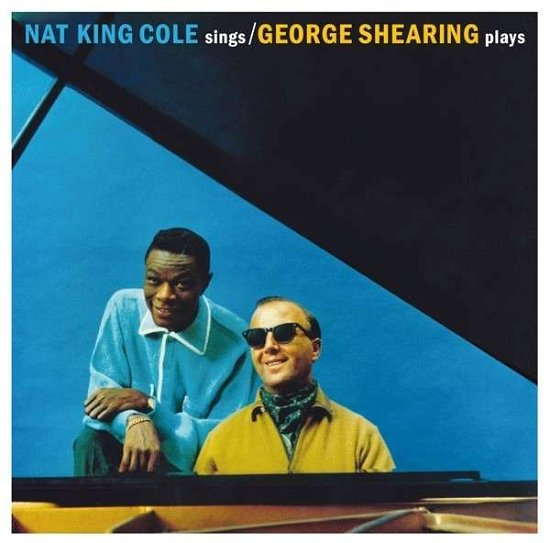 Cover for Nat King Cole · Sings with George Shearing / Plays Dear Lonely (CD) (2019)