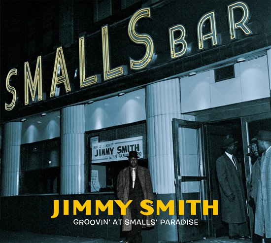 Cover for Jimmy Smith · Groovin At Smalls Paradise (CD) (2021)