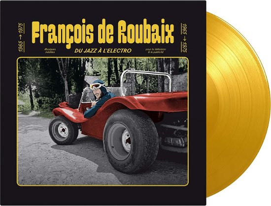 Cover for Francois De Roubaix · Du Jazz A L'Electro (Ltd. Solid Yellow Vinyl) (LP) [Coloured edition] (2022)