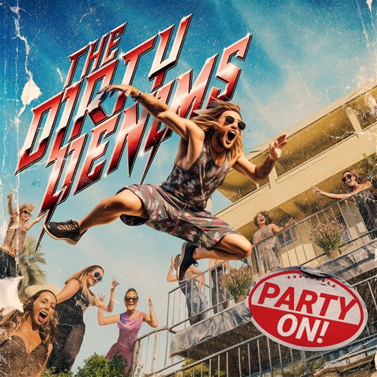 Cover for Dirty Denims · Party On! (CD) (2024)