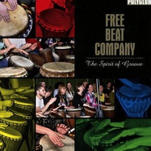 Cover for Free Beat Company · Spirit Of Groove (CD) (2015)