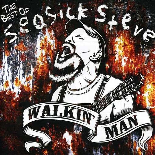 Walkin' Man-the Best of Seasick Steve - Seasick Steve - Música - RHINO - 9340650012246 - 13 de março de 2012