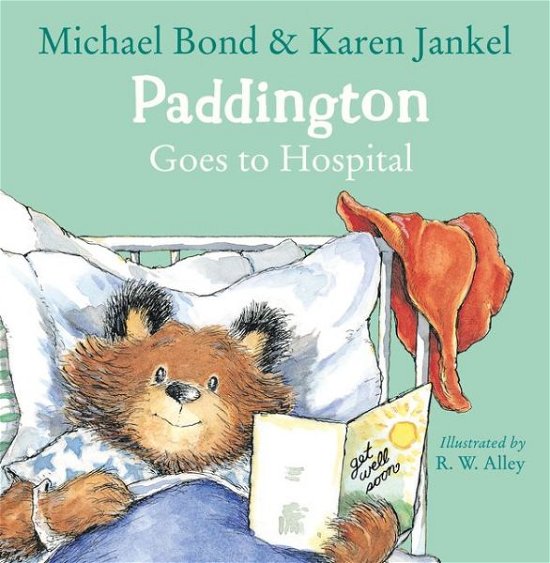Cover for Michael Bond · Paddington Goes to Hospital (Pocketbok) (2015)