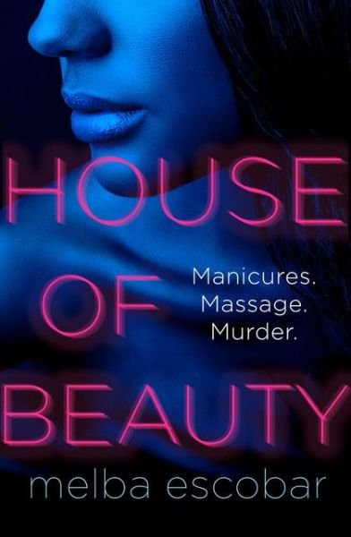 Cover for Escobar · House Of Beauty (Book)