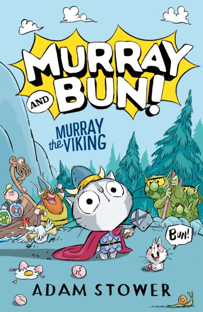 Murray the Viking - Murray and Bun - Adam Stower - Książki - HarperCollins Publishers - 9780008561246 - 1 lutego 2024