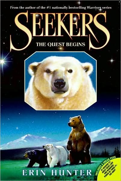 Seekers #1: The Quest Begins - Seekers - Erin Hunter - Books - HarperCollins - 9780060871246 - February 10, 2009
