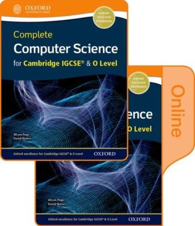 Cover for Alison Page · Complete Computer Science for Cambridge IGCSE (R) &amp; O Level Print &amp; Online Student Book Pack (Bog) (2016)