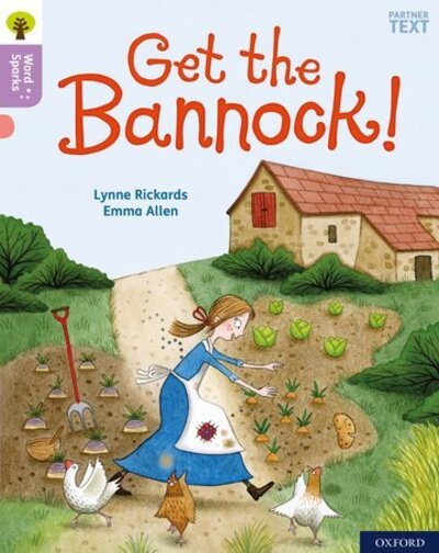 Cover for Lynne Rickards · Oxford Reading Tree Word Sparks: Level 1+: Get the Bannock! - Oxford Reading Tree Word Sparks (Paperback Book) (2020)