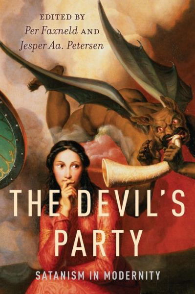 Cover for Per Faxneld · The Devil's Party: Satanism in Modernity (Paperback Book) (2012)