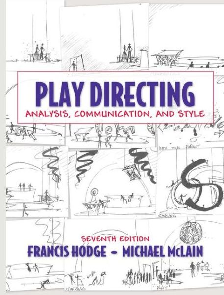Cover for Francis Hodge · Play Directing: Analysis, Communication, and Style (Hardcover Book) (2009)
