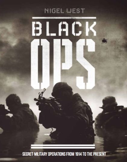 Cover for Nigel West · Black Ops: Secret Military Operations (Hardcover bog) (2020)
