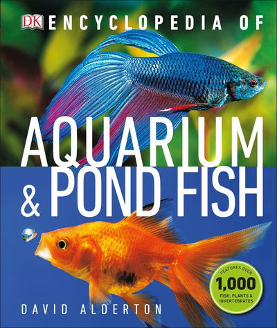 Cover for David Alderton · Encyclopedia of Aquarium and Pond Fish - DK Pet Encyclopedias (Gebundenes Buch) (2019)