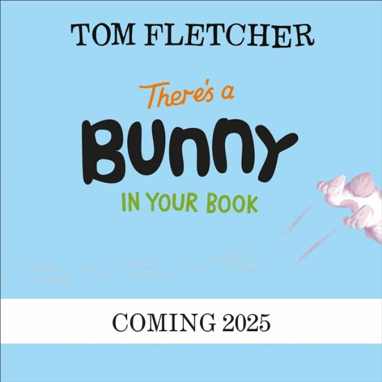Cover for Tom Fletcher · There’s a Bunny in Your Book - Who's in Your Book? (Paperback Bog) (2025)