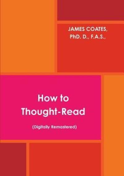 Cover for James Coates · How to Thought Read (Digitally Remastered) (Paperback Book) (2017)