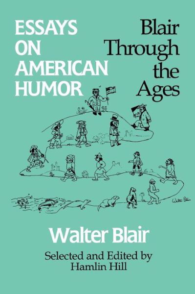 Cover for Walter Blair · Essays on American Humor: Blair Through the Ages (Taschenbuch) (1993)