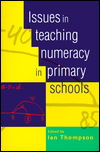 Cover for Ian Thompson · Issues in Teaching Numeracy in Primary Schools (Paperback Book) (1999)