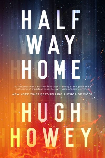 Cover for Hugh Howey · Half Way Home (Hardcover Book) (2019)