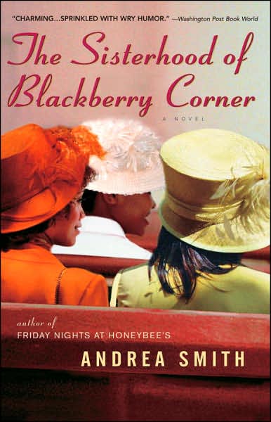 Cover for Andrea Smith · The Sisterhood of Blackberry Corner (Pocketbok) (2007)