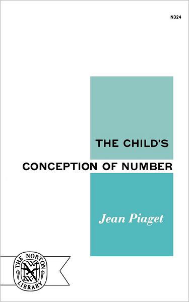 Cover for Jean Piaget · The Child's Conception of Number (Paperback Book) [Copyright 1965 edition] (1965)