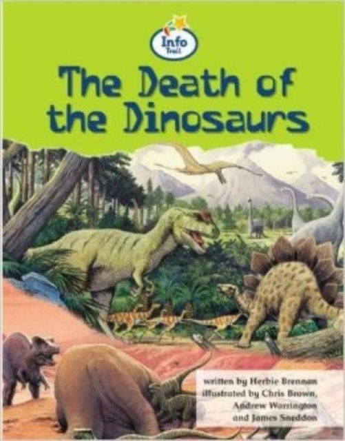 Cover for Herbie Brennan · Bug Club Comprehension Y4 Non-Fiction Death of Dinosaurs 12 pack - Bug Club Guided (Book) (2016)