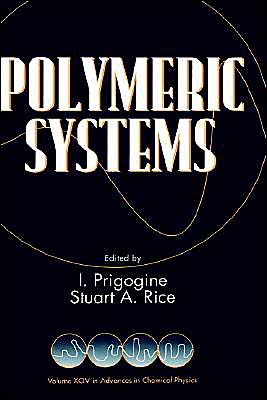 Cover for I Prigogine · Polymeric Systems, Volume 94 - Advances in Chemical Physics (Inbunden Bok) [Volume 94 edition] (1996)