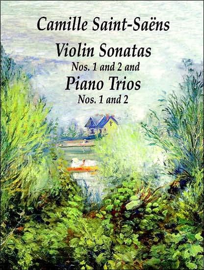Cover for Camille Saint-saëns · Violin Sonatas Nos. 1 and 2 and Piano Trios Nos. 1 and 2 (Chamber Music Scores) (Paperback Book) (2014)