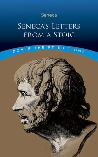 Cover for Lucius Seneca · Seneca'S Letters from a Stoic - Thrift Editions (Taschenbuch) (2016)