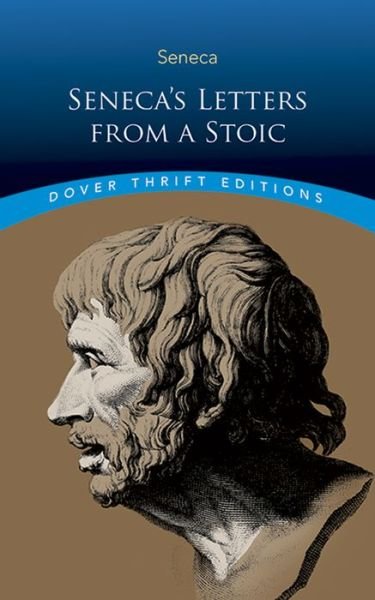 Cover for Lucius Seneca · Seneca'S Letters from a Stoic - Thrift Editions (Paperback Book) (2016)