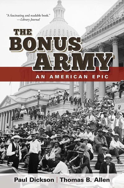 Cover for Paul Dickson · The Bonus Army: an American Epic (Paperback Book) (2020)