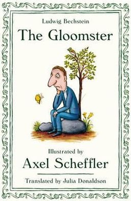 Cover for Axel Scheffler · The Gloomster (Innbunden bok) [Main edition] (2011)