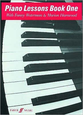 Piano Lessons Book One - Piano Lessons - Fanny Waterman - Boeken - Faber Music Ltd - 9780571500246 - 1973