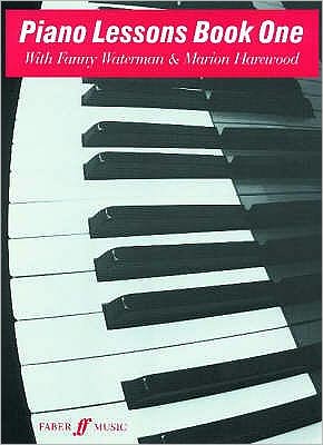 Piano Lessons Book One - Piano Lessons - Fanny Waterman - Bøger - Faber Music Ltd - 9780571500246 - 1973