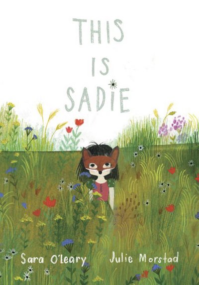Cover for Sara O'Leary · This is Sadie (Board book) (2018)