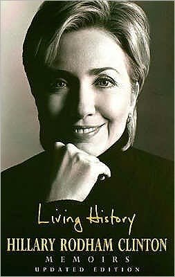Cover for Hillary Rodham Clinton · Living History (Paperback Book) [1. wydanie] (2004)