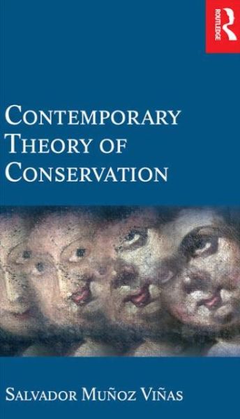 Cover for Salvador Munoz-Vinas · Contemporary Theory of Conservation (Paperback Book) (2004)