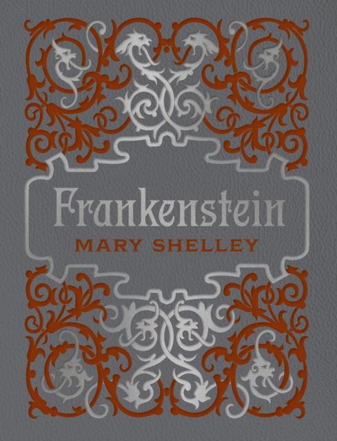 Cover for Mary Shelley · Frankenstein - Chartwell Deluxe Editions (Hardcover Book) (2025)