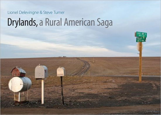 Cover for Steve Turner · Drylands, a Rural American Saga (Hardcover Book) (2011)