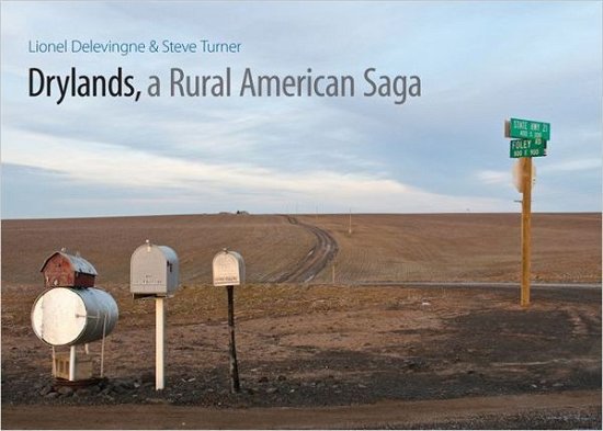 Cover for Steve Turner · Drylands, a Rural American Saga (Inbunden Bok) (2011)