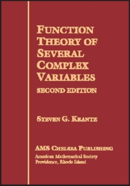 Cover for Steven G. Krantz · Function Theory of Several Complex Variables - AMS Chelsea Publishing (Hardcover Book) [2 Revised edition] (2001)