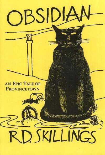 Cover for R D Skillings · Obsidian: An Epic Tale of Provincetown (Paperback Book) (2001)