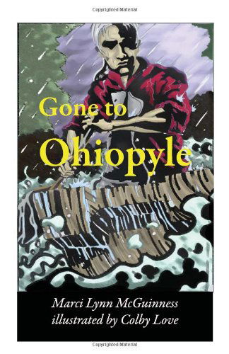 Cover for Marci Lynn Mcguinness · Gone to Ohiopyle (Pocketbok) (2009)