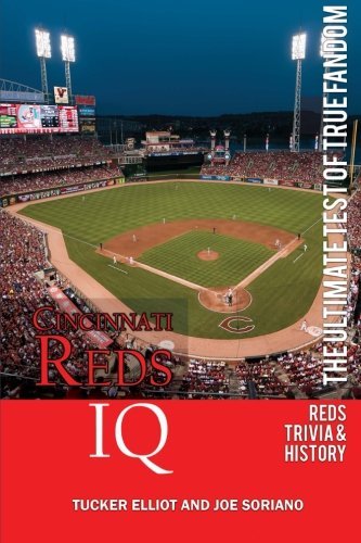 Cover for Black Mesa Publishing · Cincinnati Reds Iq: the Ultimate Test of True Fandom (History &amp; Trivia) (Taschenbuch) (2011)