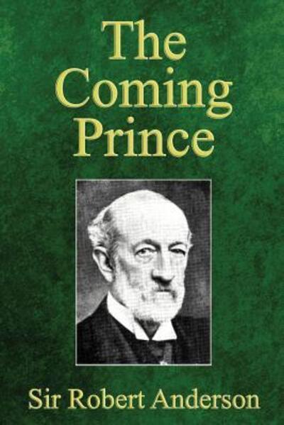 Cover for Robert Anderson · The Coming Prince (Paperback Book) (2016)