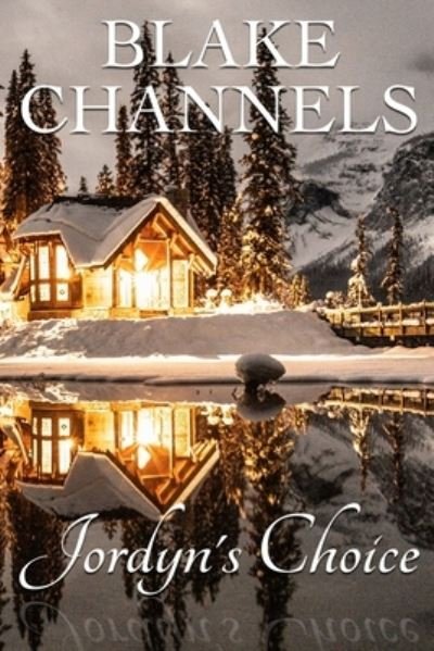 Cover for Blake Channels · Jordyn's Choice (Pocketbok) (2021)